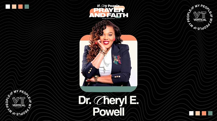 If My People Conference -  Dr. Cheryl E. Powell - ...