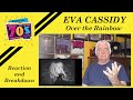 Eva Cassidy "Over the Rainbow" Simply Beautiful REACTION & BREAKDOWN by Modern Life for the 70s Mind