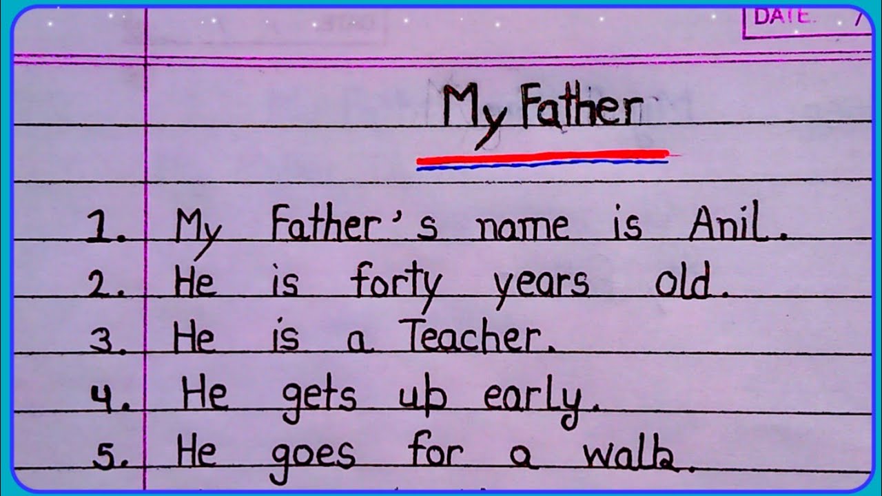 my father essay 10 lines easy