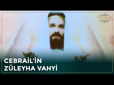 Cebrail, Hz. Yusuf'a Vahiy Getirdi | Hz. Yusuf