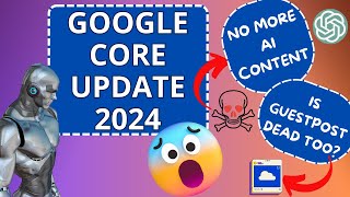 Google Core Update 2024 Explained | SEO Game Changed Forever | SEO Course in Hindi 2024