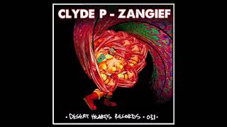 Clyde P - I Wanna Go (Original Mix) [Desert Hearts Records]