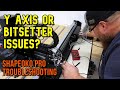 Y AXIS & BITSETTER FIX | My First Use of the Shapeoko Pro CNC Router