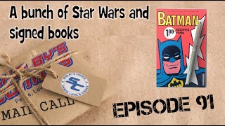 Comic Book Mail Call Ep 91: Star Wars and signed books