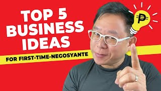 Top 5 Business Ideas for First Time Negosyante | Chinkee Tan