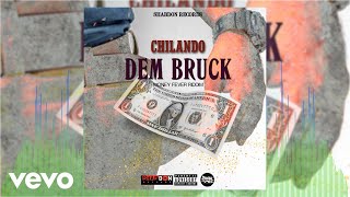 Смотреть клип Chilando - Dem Bruck (Official Audio)