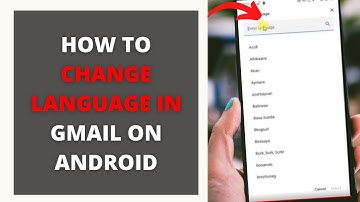 How to Change Language in Gmail on Android 2022 | Gmail Language Change