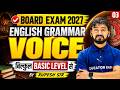 Class 12th English Grammar Voice | VOICE Full Explanation in Hindi | Board Exam 2027 | Part - 03