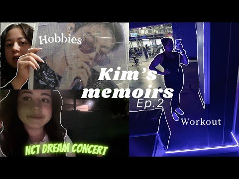 Kim's Memoirs Ep. 2 | NCT Dream Concert | Viral Tiktok | Workout | Diamond art Vlog