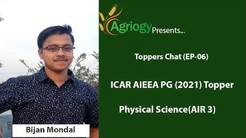 Toppers Chat EP-06 | ICAR AIEEA PG 2021 (Physical Science) | AIR 03 | Bijan Mondal