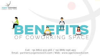5 Benefits of Co-working Space | Xgen Cowork