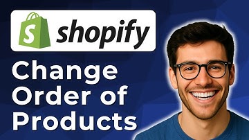 How to change order of products on Shopify [2025 Easy Guide]