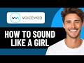 HOW TO SOUND LIKE A GIRL IN VOICEMOD 2026! (FULL GUIDE)