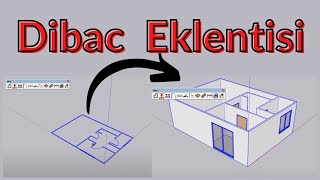 Sketchup Pro 2021 Dibac Eklentisi - Otomatik Duvarlar