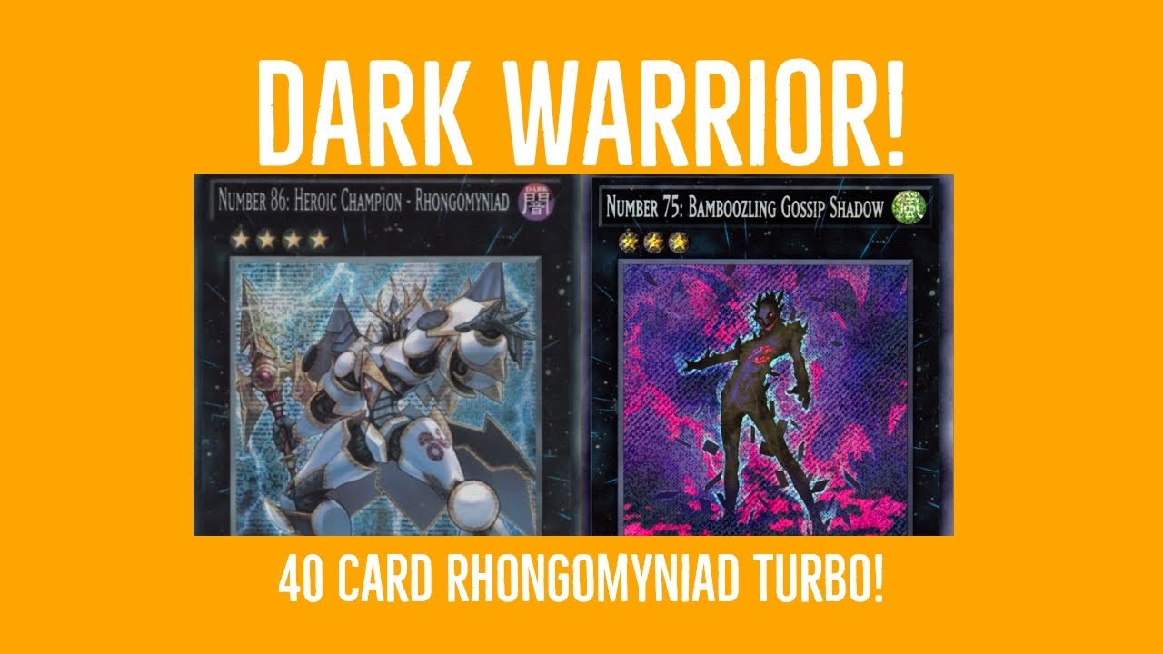 40 Card! Dark Warrior Rhongomyniad In-Depth Yu-Gi-Oh! Deck Profile
