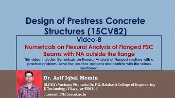 Video-8 Numericals on Flexural Analysis of Flanged PSC Beams with NA outside the flange