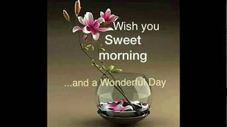 Collection of 'Good Morning' Pictures #6