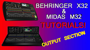 Behringer X32 / Midas M32 - Output Section, Subgroups, Sends on Fader