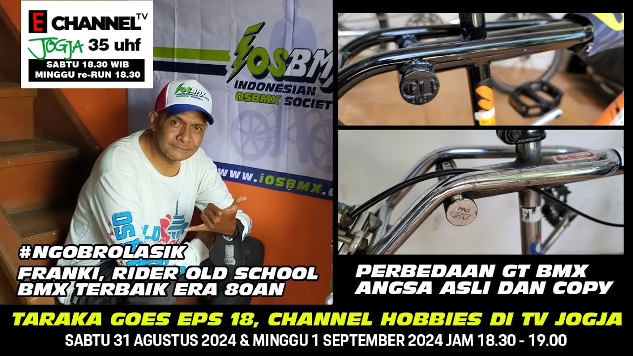 TARAKA GOES EPS 18 : FRANKI RIDER JUARA BMX FREESTYLE TH 80AN ...