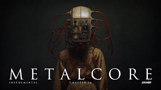 Metalcore Instrumental Chapter 16