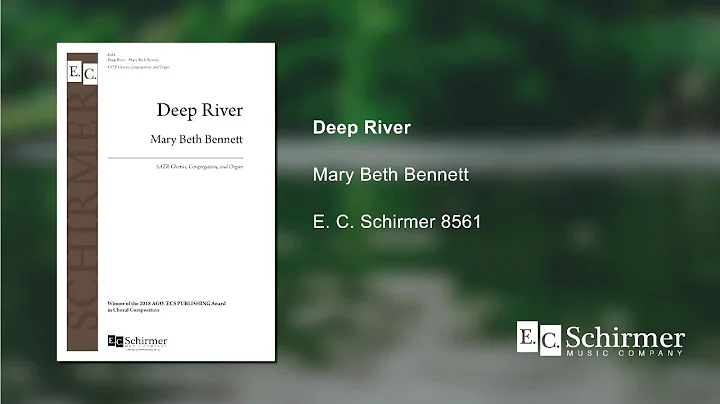 Deep River - Mary Beth Bennett