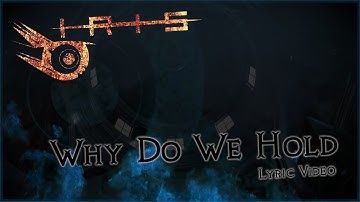 IRIS (Why Do We Hold) LYRIC VIDEO | HOAA: Resurrection