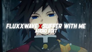Download lagu fluxxwave x suffer with me - clovis reyes & líue [audio edit]