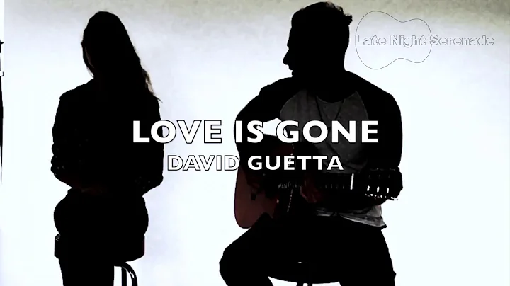 Love Is Gone - David Guetta (cover)