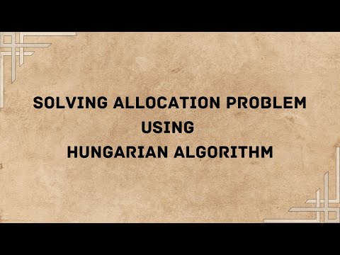 Solve Allocation Problem