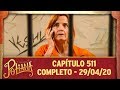 As Aventuras de Poliana | capítulo 511 - 29/04/20, completo