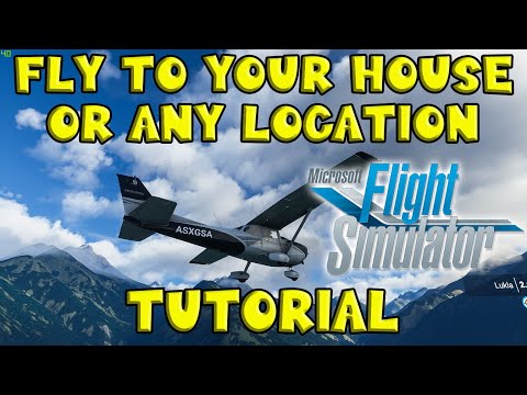 Microsoft Flight Simulator 2020 | How To Fly To Your House, Or Any Location Easily!