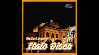 Italo Disco  The Lost Legends Vol 47