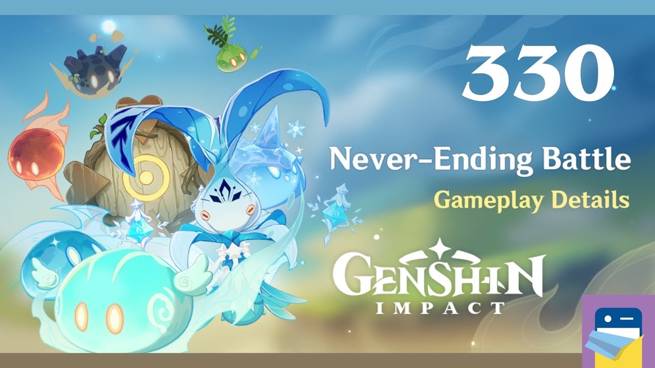 Genshin Impact - Never-Ending Battle - Part 330 By Mihoyo Walkthrough