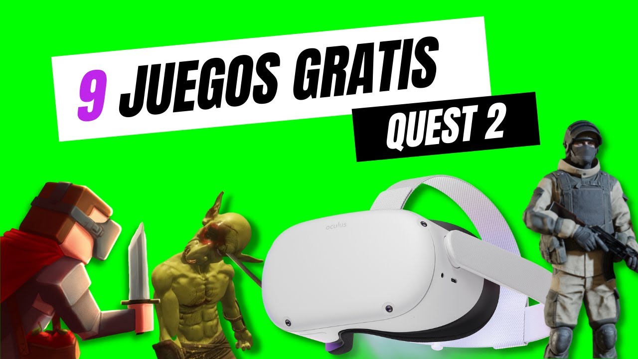 9 Juegos Gratis para Quest 2 en 2022! (NO PC)