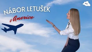 #41 Jak se stát letuškou v USA
