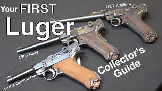 Your first Luger! | Collector's Guide