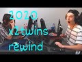 X2Twins 2020 rewind Best moments