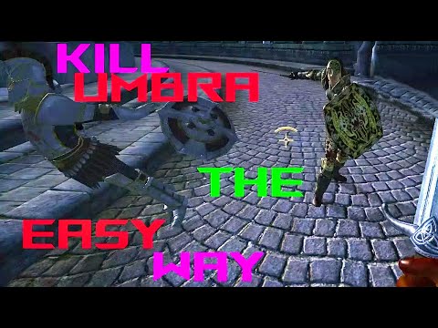 Come trovare e uccidere l'Umbra "EASY" Way !!! - TES IV Oblivion