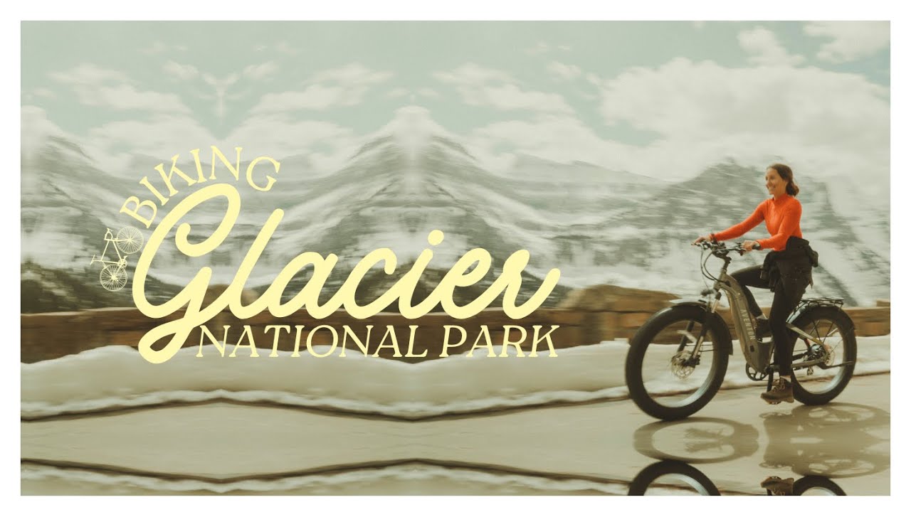 BIKING GLACIER NATIONAL PARK