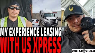 My Experience Leasing With US Xpress The Lockoutmen Podcast