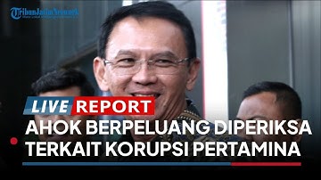 Ahok Berpotensi Dipanggil Kejagung Perkara Pertamax Oplosan atas Kasus Korupsi Pertamina Patra Niaga