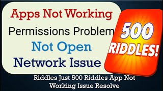 How To Fix Riddles Just 500 Riddles App not working | Space Issue | Network & Permissions Issue screenshot 1