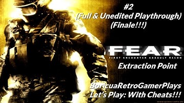 F.E.A.R.:  Extraction Point (PC) [Part 2 Finale with cheats: Finale]