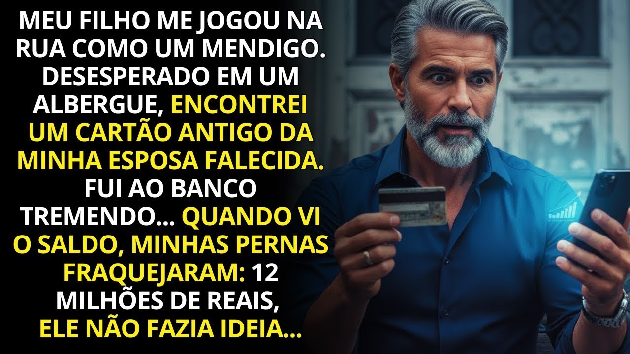 Meu filho me expulsou de casa. Usei o cartão antigo do minha esposa e congelei ao ver os 12 milhões…