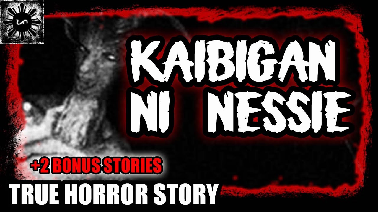 Kaibigan Ni Nessie | Tagalog Stories | Pinoy Creepypasta