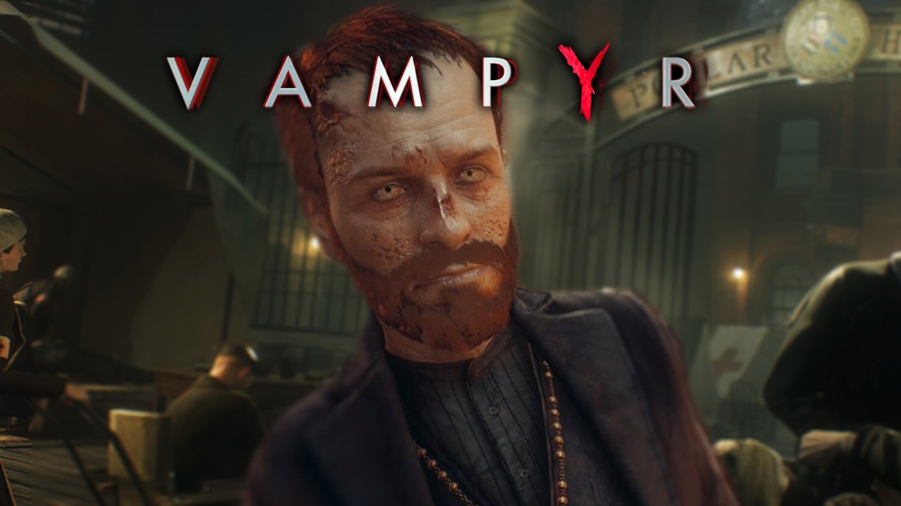 this game actually really good wtf【Vampyr】