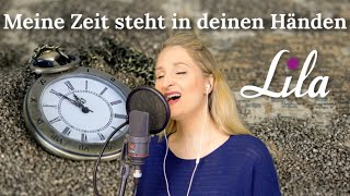 Meine Zeit steht in deinen Händen - Kirchenlied Gemeindelied zu Trauerfeier, Beerdigung - Lila chords