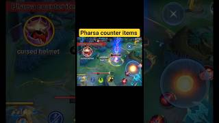 which items counter pharsa #mlbbpharsa #pharsaallstar #mlbbtutorial #MLBBCreator #MLBBALLSTAR  