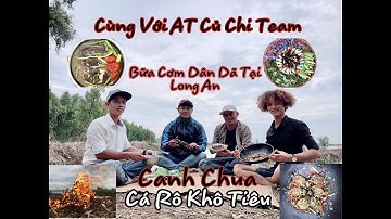 Chuyến Đi Câu Cá Đầy Thú Vị , Cùng AT Team Nấu Thử Những Món Ăn Đồng Quê Đậm Chất Miền Tây