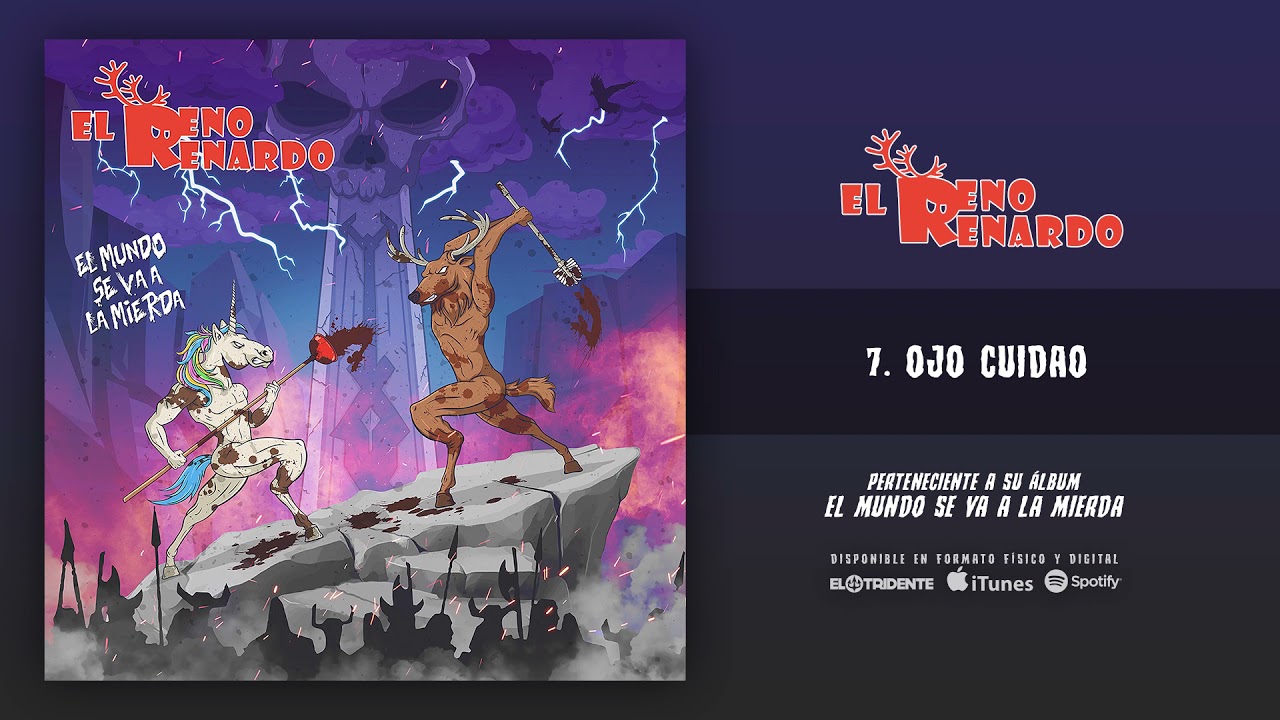 EL RENO RENARDO "Ojo Cuidado" (Audiosingle)